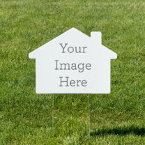 Create Your Own 18" x 24" House Yard Sign