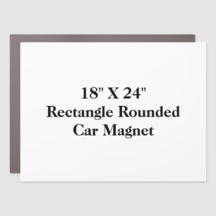 Create Your Own 18" X 24" Rectangle Rounded Car Magnet