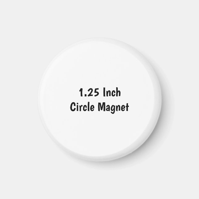 Create Your Own 1¼ Circular Magnet (Front)