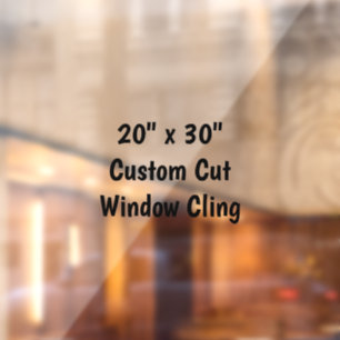 Create Your Own 20" x 30" Custom Cut Window Cling