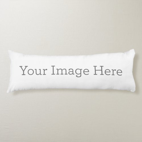 Create Your Own 20 x 54 Polyester Pillow