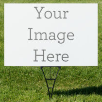 Create Your Own 24"x36" Yard Sign