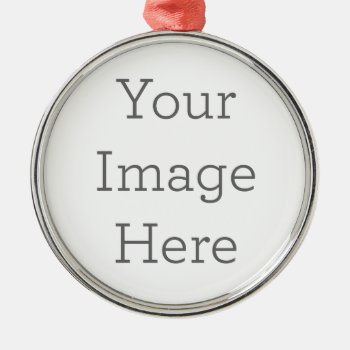 Create Your Own 2.125" Diameter Ornament by zazzle_templates at Zazzle