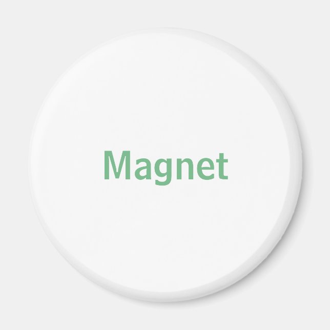 Create Your Own 2.25 Inch Circle Magnet (Front)