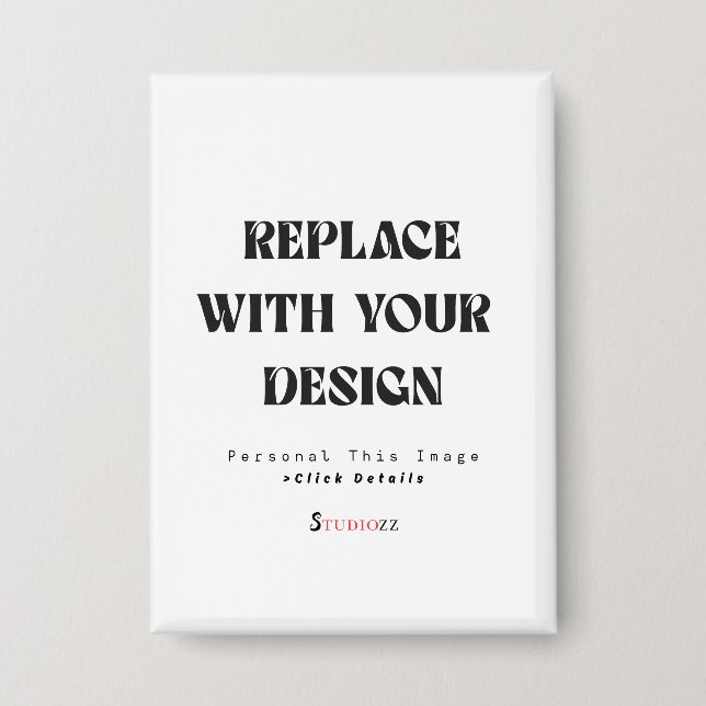 Create Your Own 2.5" x 3.5" Rectangle Button (Front)