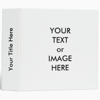 Create Your Own 2" Binder Template (white) by Regella at Zazzle