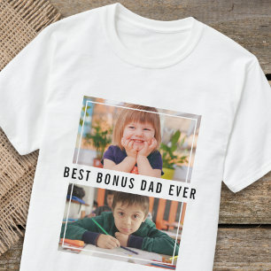 Create Your Own 2 Photo Best Bonus Dad Ever  T-Shirt