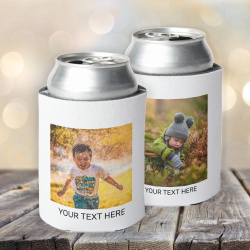 Create Your Own 2 Photo Front Back Your Text  Can Cooler