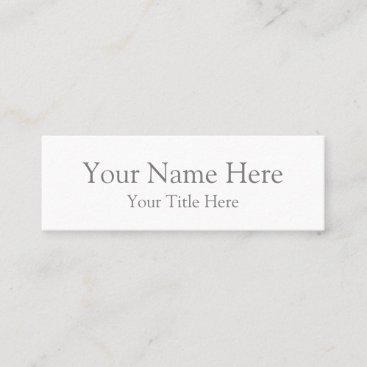 Create Your Own 3.0" x 1.0" Mini Business Cards