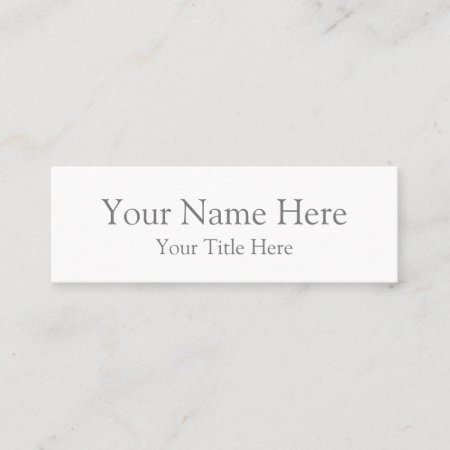 Create Your Own 3.0" X 1.0" Mini Business Cards