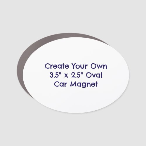 Create Your Own 3.5" x 2.5" Oval Car Magnet