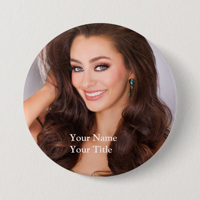 Create your own 3 inch fan pageant button! button (Front)