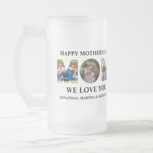 Create your own 3 photo collage Happy Mothers day Frosted Glass Beer Mug