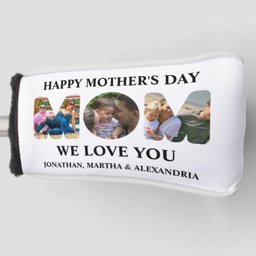 Create your own 3 photo collage Happy Mothers day Golf Head Cover