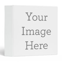Create Your Own 3-Ring Binder Create Your Own 3-Ring Binder