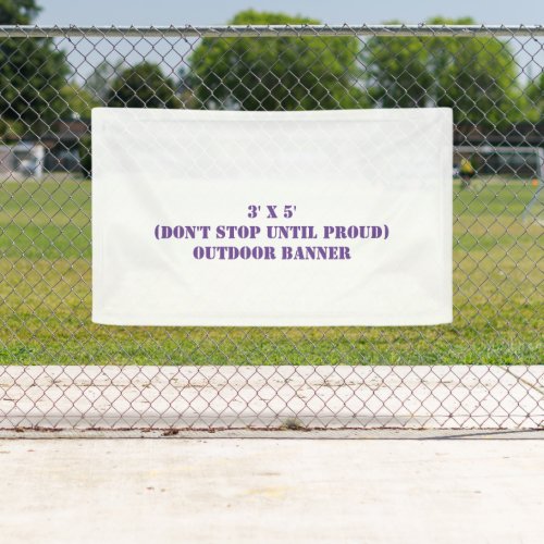 Create Your Own 3' x 5' Outdoor Banner
