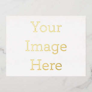 Create Your Own 4.25" x 5.6" Gold Foil Satin Card