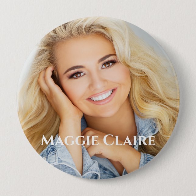 Create your own 4 inch photo button! button (Front)