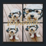 Create Your Own 4 Photo Collage - Script Name Faux Canvas Print<br><div class="desc">Use up to four square or selfie phone photos to create a unique and personal gift. Or you can keep the hipster puppy and make a trendy keepsake. If you need to adjust the pictures,  click on the customize tool to make changes.</div>
