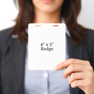 Create Your Own 4" x 5" Vertical PVC Badge