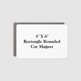 Create Your Own 4" X 6"  Rectangle Rounded Car Magnet