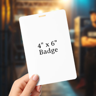 Create Your Own 4" x 6" Vertical PVC Badge