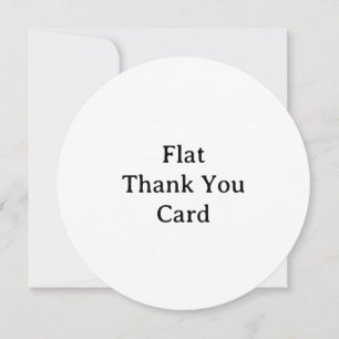 Create Your Own 5.25" x 5.25" Circle Flat  Thank You Card
