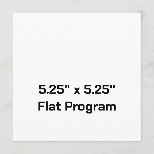 Create Your Own 5.25" x 5.25" Flat Program (Front)