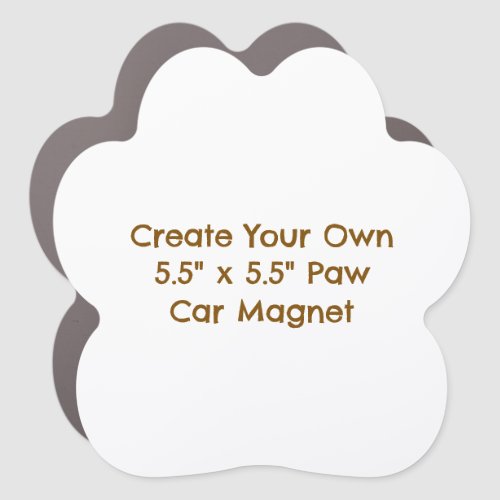 Create Your Own 5.5" x 5.5" Paw Car Magnet