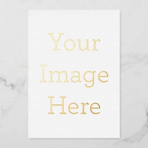 Create Your Own 5 x 7 Foil Holiday Card