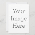 Create Your Own 5" x 7" Invitation