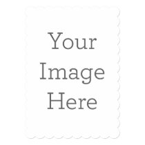 Create Your Own 5" x 7" Scalloped Invitation Create Your Own 5" x 7" Scalloped Invitation