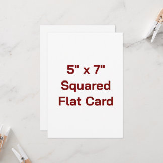 Create Your Own 5" x 7"  Squared Flat Card