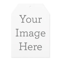 Create Your Own 5" x 7" Tag Invitation Create Your Own 5" x 7" Tag Invitation