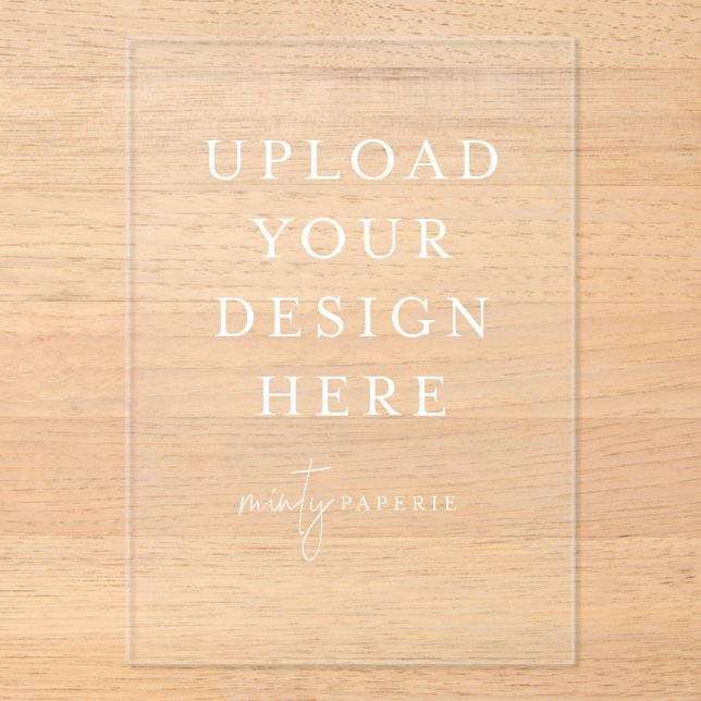 Create Your Own, 5x7 Acrylic Invitations (Front)