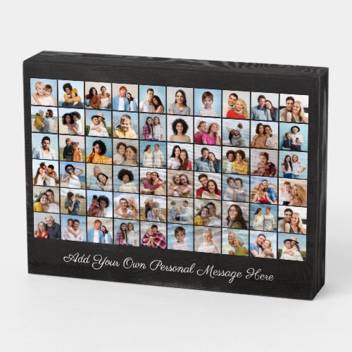 Create Your Own 60 Photo Collage Add Your Greeting Wooden Box Sign