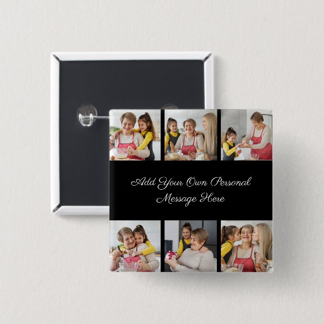 Create Your Own 6 Photo Collage Add Your Greeting Button (Front & Back)