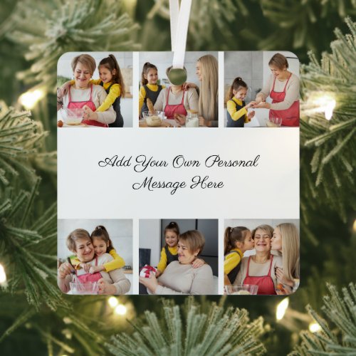 Create Your Own 6 Photo Collage Add Your Greeting Metal Ornament