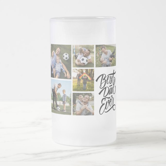 Create Your Own 6 Photo Collage Best Dad Ever Frosted Glass Beer Mug (Center)