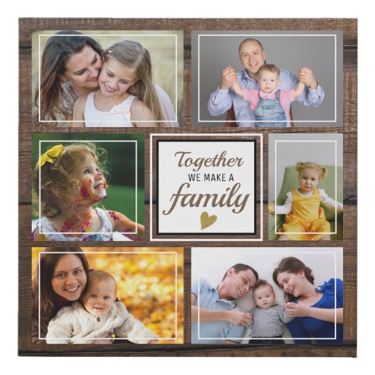 Create Your Own 6 Photo Collage Family Quote Faux Canvas Print | Zazzle.com