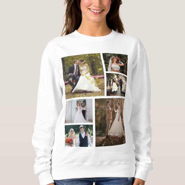 Create Your Own 6 Photo Wedding Collage Sweatshirt (Front)