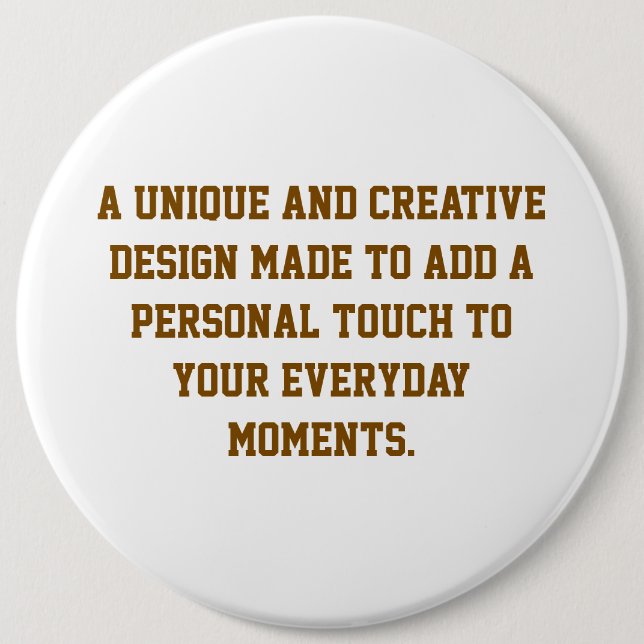 Create Your Own 6'' Round Button (Front)
