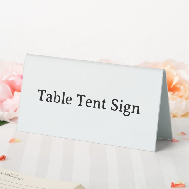 Create Your Own 6" X 3" Plastic Table Tent Sign (In SItu (Wedding))