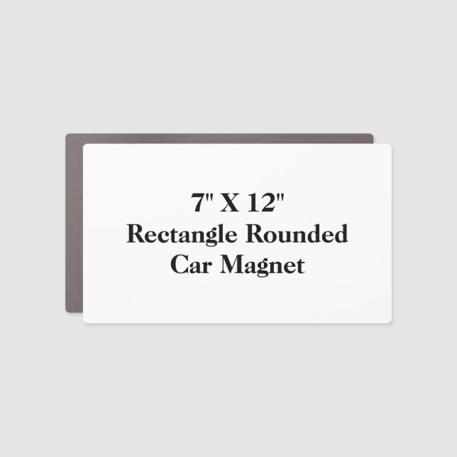 Create Your Own 7" X 12"  Rectangle Rounded Car Magnet (Front)