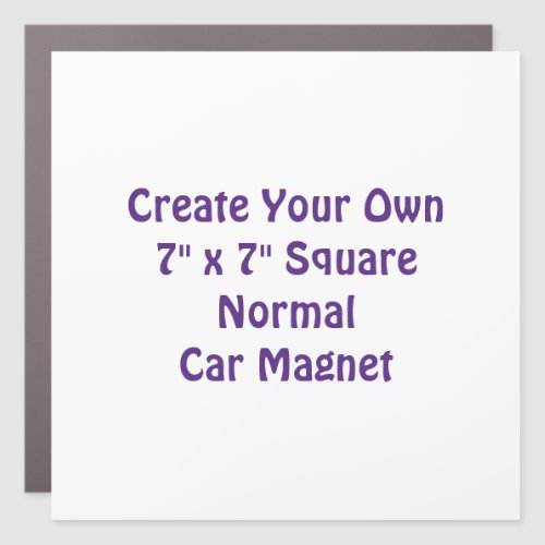 Create Your Own 7" x 7" Square Normal Car Magnet