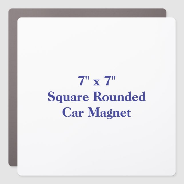 Create Your Own 7" x 7" Square Rounded Car Magnet (Front)