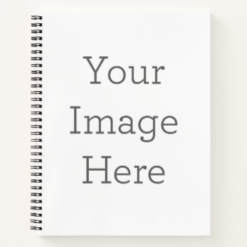 Create Your Own 8.5" X 8.5" Spiral Notebook by zazzle_templates at Zazzle