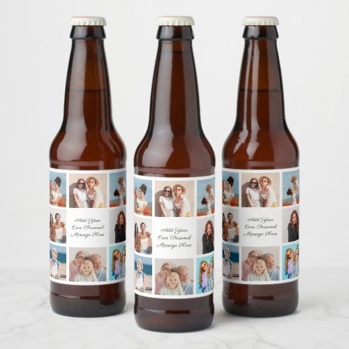 Create Your Own 8 Photo Collage Add Your Greeting Beer Bottle Label