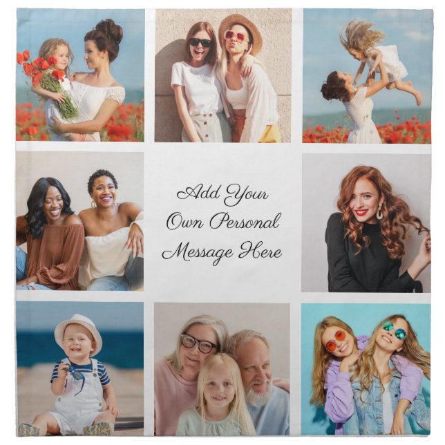 Create Your Own 8 Photo Collage Add Your Greeting Cloth Napkin (Front)