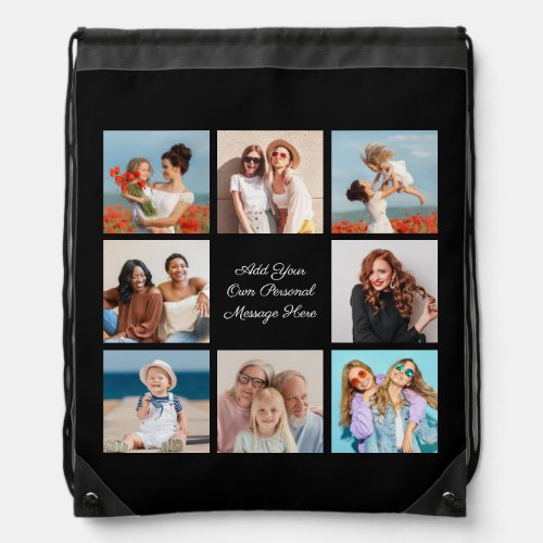 Create Your Own 8 Photo Collage Add Your Greeting Drawstring Bag